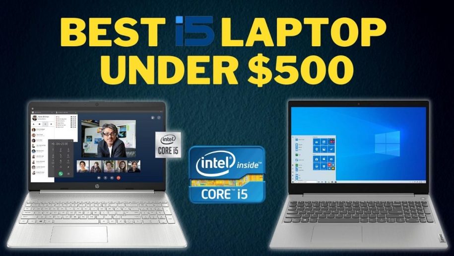 Best i5 Laptop Under 500